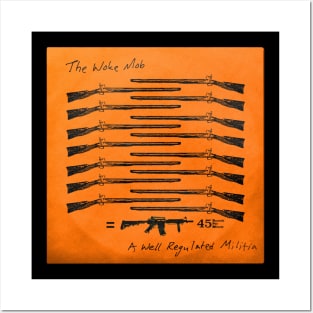 The Woke Mob - A Well Regulated Militia album cover Posters and Art